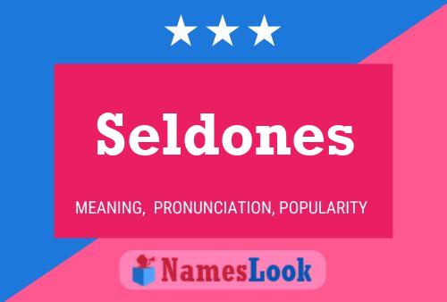 Póster del nombre Seldones