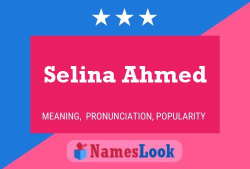 Póster del nombre Selina Ahmed