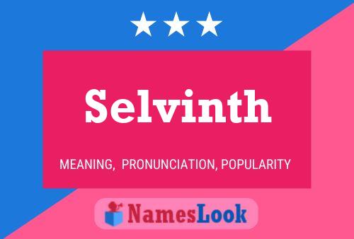 Póster del nombre Selvinth