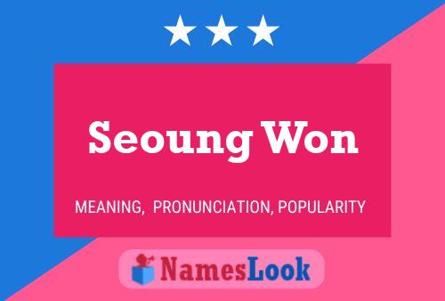 Póster del nombre Seoung Won