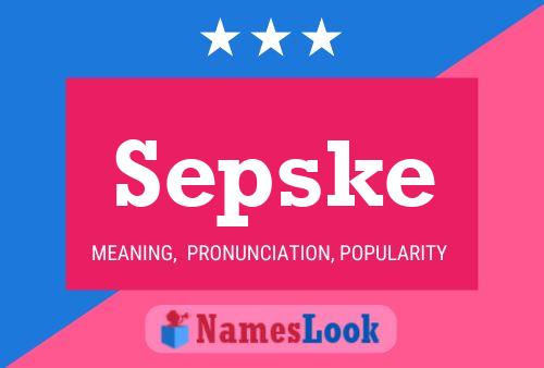 Póster del nombre Sepske