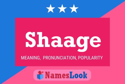 Póster del nombre Shaage