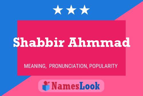 Póster del nombre Shabbir Ahmmad