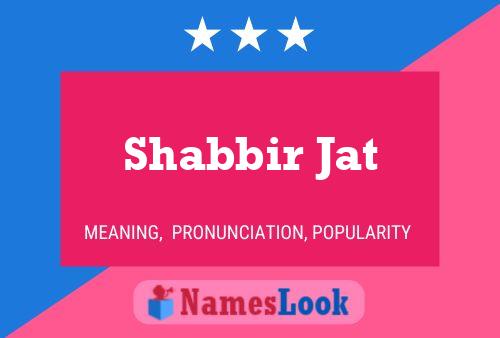 Póster del nombre Shabbir Jat