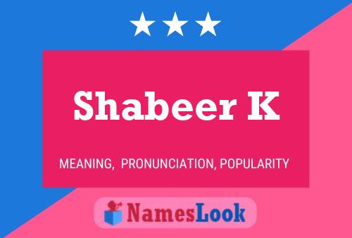 Póster del nombre Shabeer K