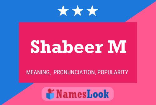 Póster del nombre Shabeer M