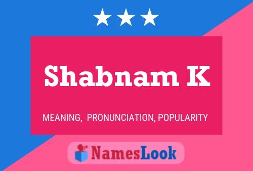 Póster del nombre Shabnam K