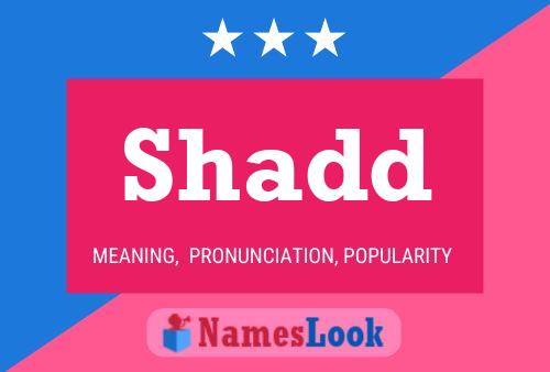 Póster del nombre Shadd