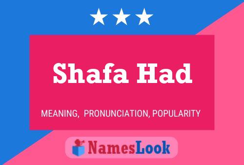 Póster del nombre Shafa Had