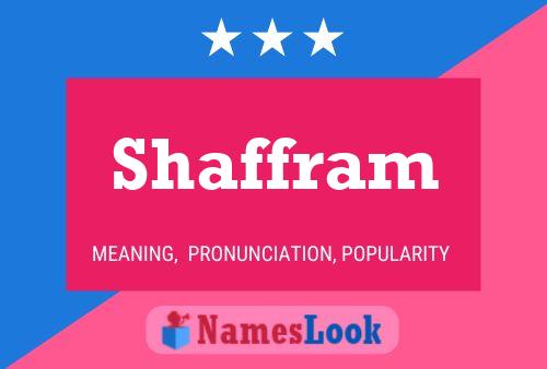 Póster del nombre Shaffram