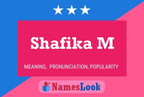 Póster del nombre Shafika M