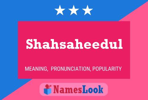 Póster del nombre Shahsaheedul