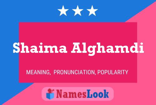 Póster del nombre Shaima Alghamdi