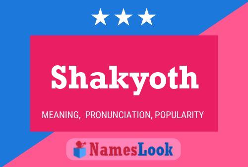 Póster del nombre Shakyoth