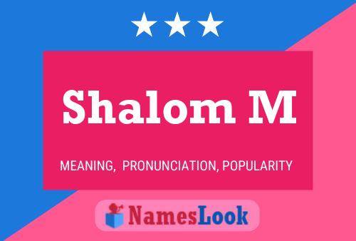 Póster del nombre Shalom M