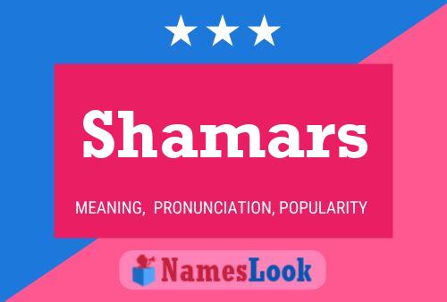 Póster del nombre Shamars