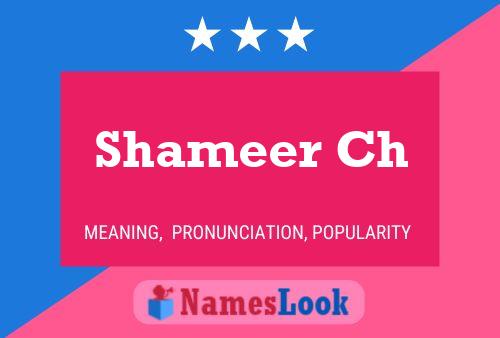 Póster del nombre Shameer Ch