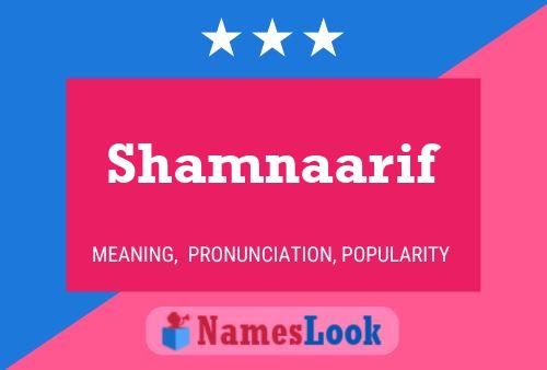 Póster del nombre Shamnaarif