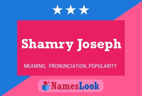 Póster del nombre Shamry Joseph