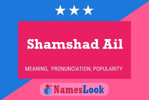 Póster del nombre Shamshad Ail