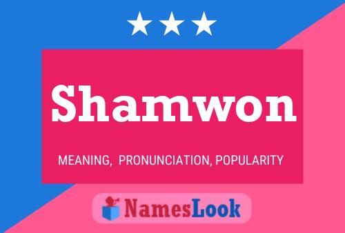 Póster del nombre Shamwon