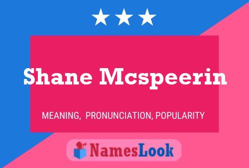 Póster del nombre Shane Mcspeerin