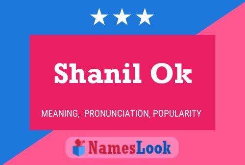 Póster del nombre Shanil Ok