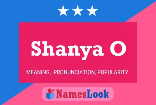 Póster del nombre Shanya O