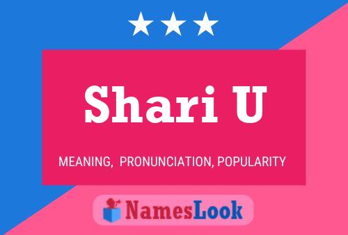 Póster del nombre Shari U