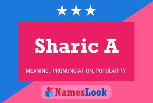 Póster del nombre Sharic A