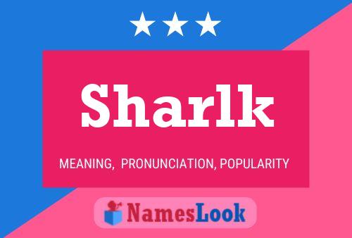 Póster del nombre Sharlk