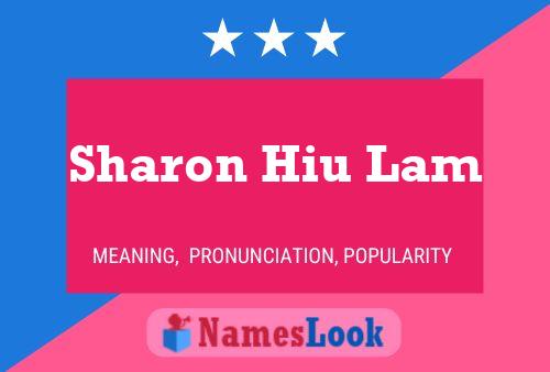 Póster del nombre Sharon Hiu Lam