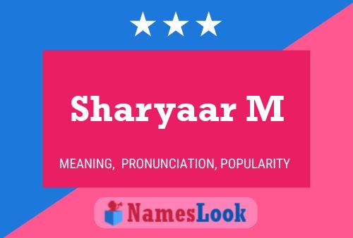 Póster del nombre Sharyaar M