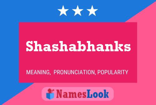 Póster del nombre Shashabhanks