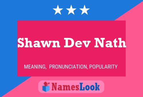 Póster del nombre Shawn Dev Nath