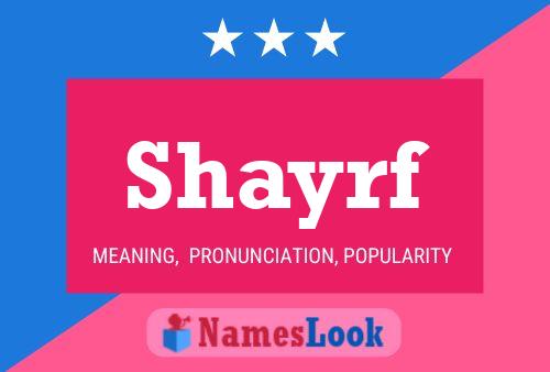 Póster del nombre Shayrf