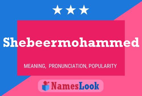 Póster del nombre Shebeermohammed