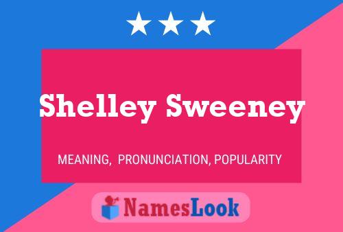 Póster del nombre Shelley Sweeney