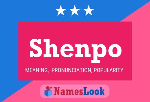 Póster del nombre Shenpo