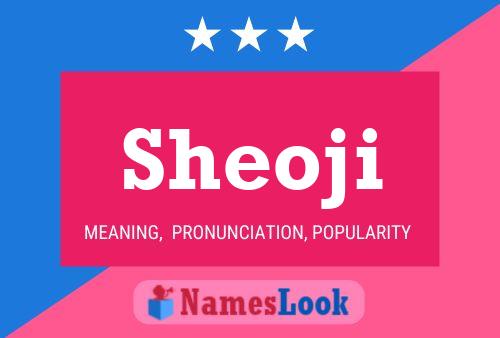 Póster del nombre Sheoji