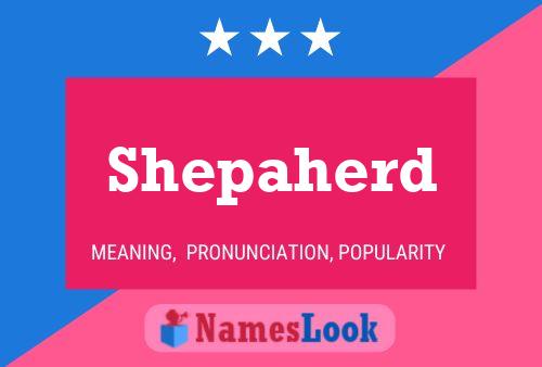 Póster del nombre Shepaherd