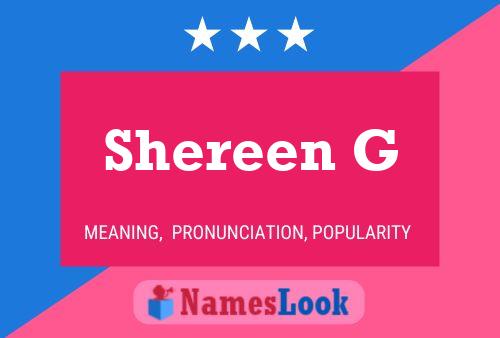 Póster del nombre Shereen G