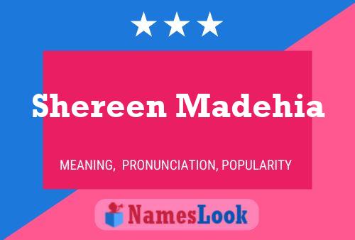 Póster del nombre Shereen Madehia