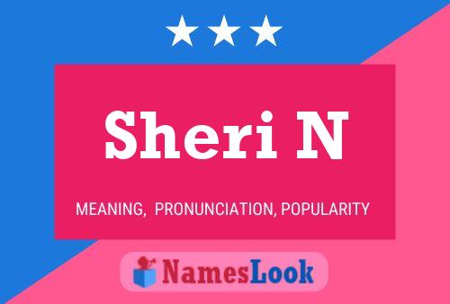 Póster del nombre Sheri N