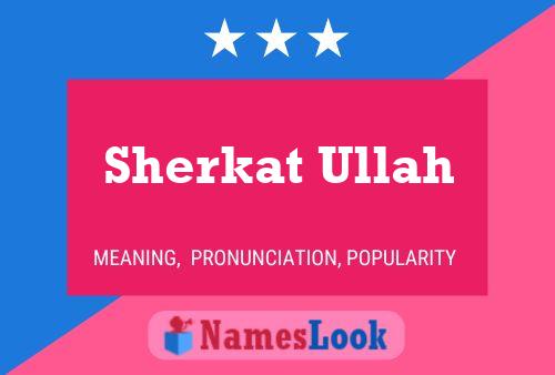 Póster del nombre Sherkat Ullah