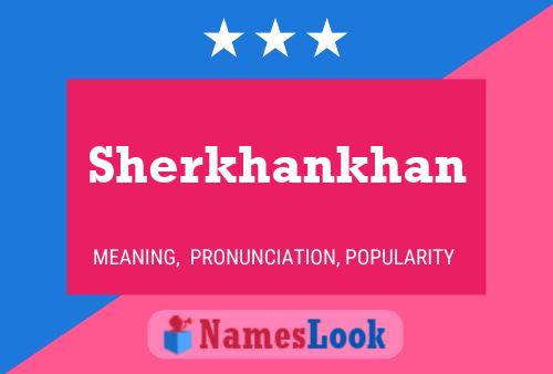 Póster del nombre Sherkhankhan