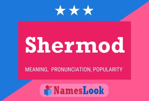 Póster del nombre Shermod