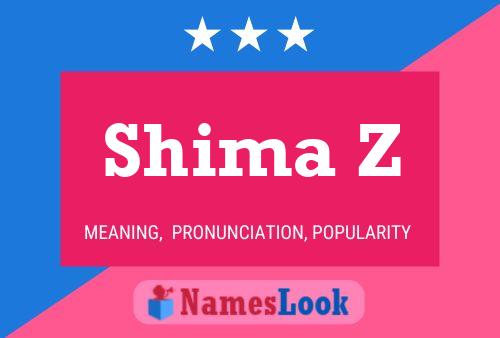 Póster del nombre Shima Z