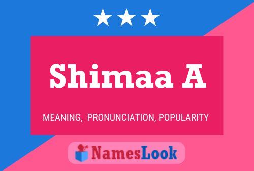 Póster del nombre Shimaa A