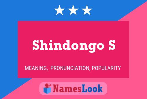 Póster del nombre Shindongo S